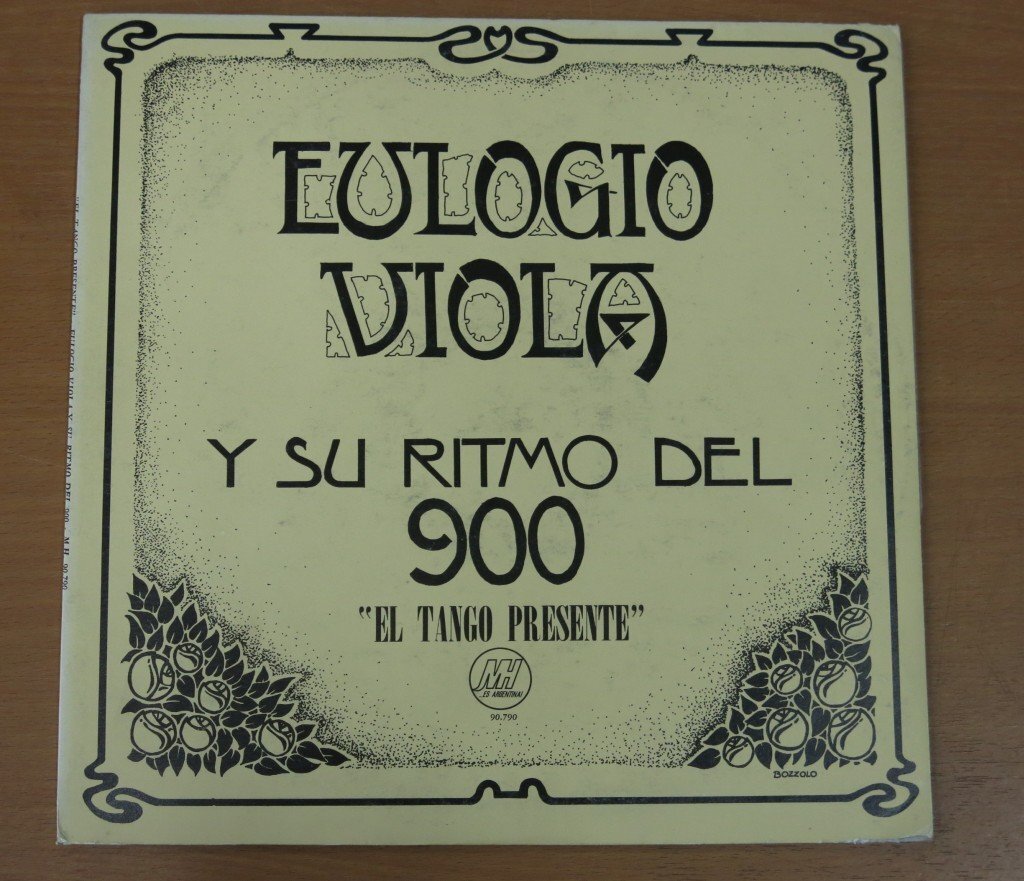 LP EULOGIO VIOLA Y SU RITMO DEL 900 ''EL TANGO PRESENTE'' 90790 輸入盤 中古品 (レコード エウロジオ・ヴィオラ)拍卖