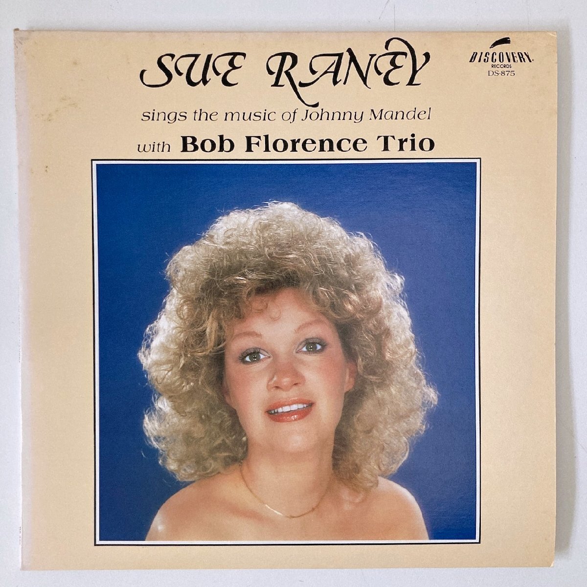 LP/ SUE RANEY、BOB FLORENCE TRIO / SINGS THE MUSIC OF JOHNNY MANDEL / スー・レイニー / US盤 DISCOVERY DS-875 5A08S拍卖