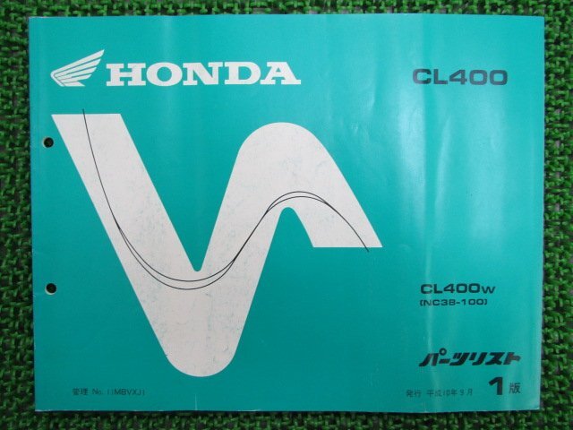 CL400 パーツリスト 1版 ホンダ 正規 中古 バイク 整備書 NC38-100整備に役立ちます Op 車検 パーツカタログ 整備書拍卖
