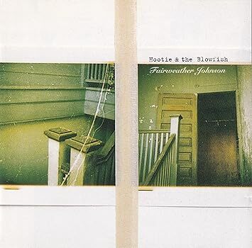 Fairweather Johnson フーティー・アンド・ザ・ブロウフィッシュ 輸入盤CD拍卖