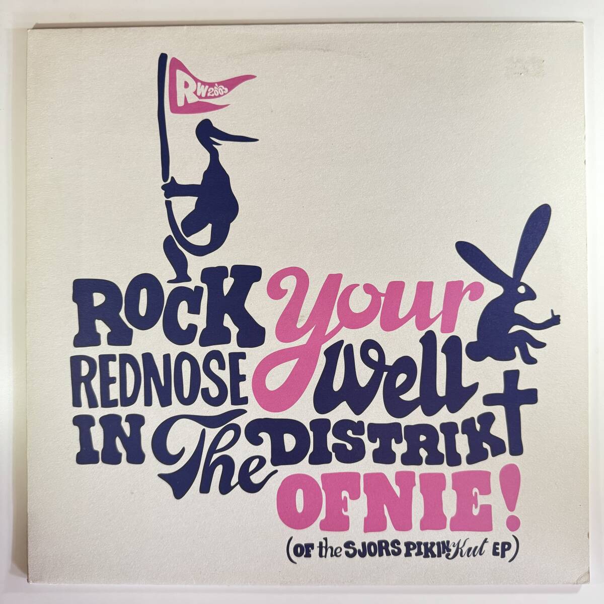 Rednose Distrikt - Rock Your Rednose Well In The Distrikt拍卖