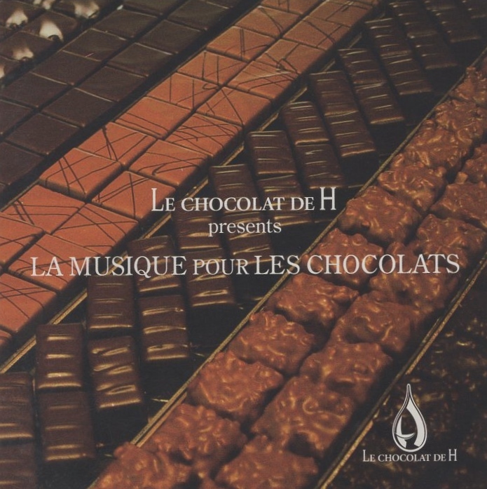 LE CHOCOLAT DE H presents LA MUSIQUE POUR LES CHOCOLATS / 2006.01.25 / ジャズオムニバス / 監修:辻口博啓 / ビクター / VICP-63291拍卖