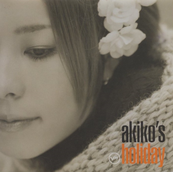 akiko / akikoズ・ホリデイ akiko's holiday / 2003.02.26 / 3rdアルバム / VERVE / UCCJ-2022拍卖