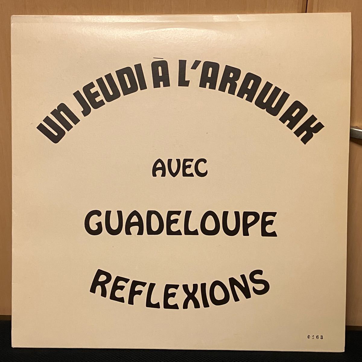 Guadeloupe Reflexions - Un Jeudi A L'Arawak ( France latin jazz soul funk )拍卖