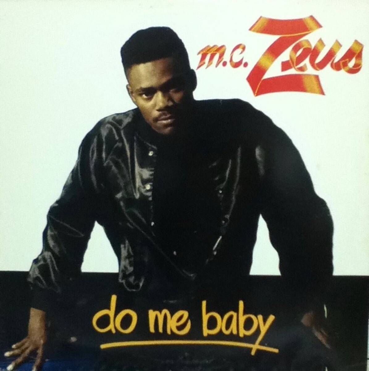 【廃盤12inch】MC Zeus / Do Me Baby拍卖