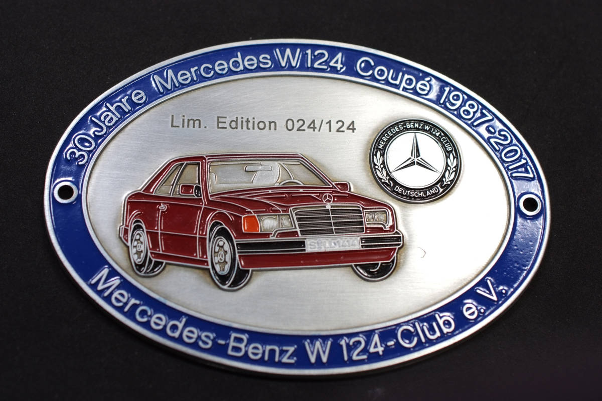 □ Mercedes W124 clubエンブレム C124 badge Limited Edition 097/124 benz ocitye メルセデスベンツ 230e260e300e400e500e320e230te300te拍卖