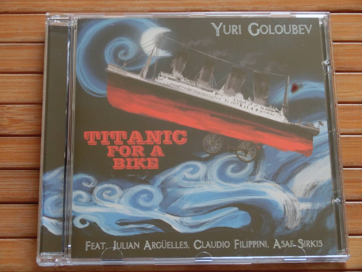 ほぼ新品 名盤請負人 YURI GOLOUBEV TRIO & QUARTET / TITANIC FOR A BIKE拍卖