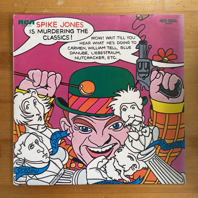 SPIKE JONES AND HIS CITY SLICKERS SPIKE JONES IS MURDERING THE CLASSICS 元祖!! 冗談音楽/スパイク・ジョーンズ~クラシック編 LP拍卖