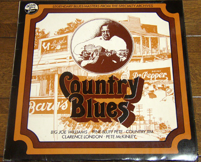 Country Blues - Specialty Story - LP/ Big Joe Williams,Country Jim,Pete McKinley,Pine Bluff Pete,Clarence London,イギリス盤,1973年拍卖