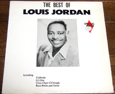 Louis Jordan - The Best Of - LP / Choo Choo Ch'Boogie,Saturday Night Fish Fry,Caldonia,イギリス盤,UK,1981年,MCA Records - MCL 1631拍卖