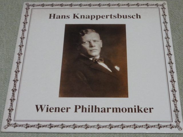 クナッパーツブッシュ 管弦曲集 ワーグナー ヴェルディ ツィーラー Jシュトラウス オーストリア プライベート盤 美品拍卖