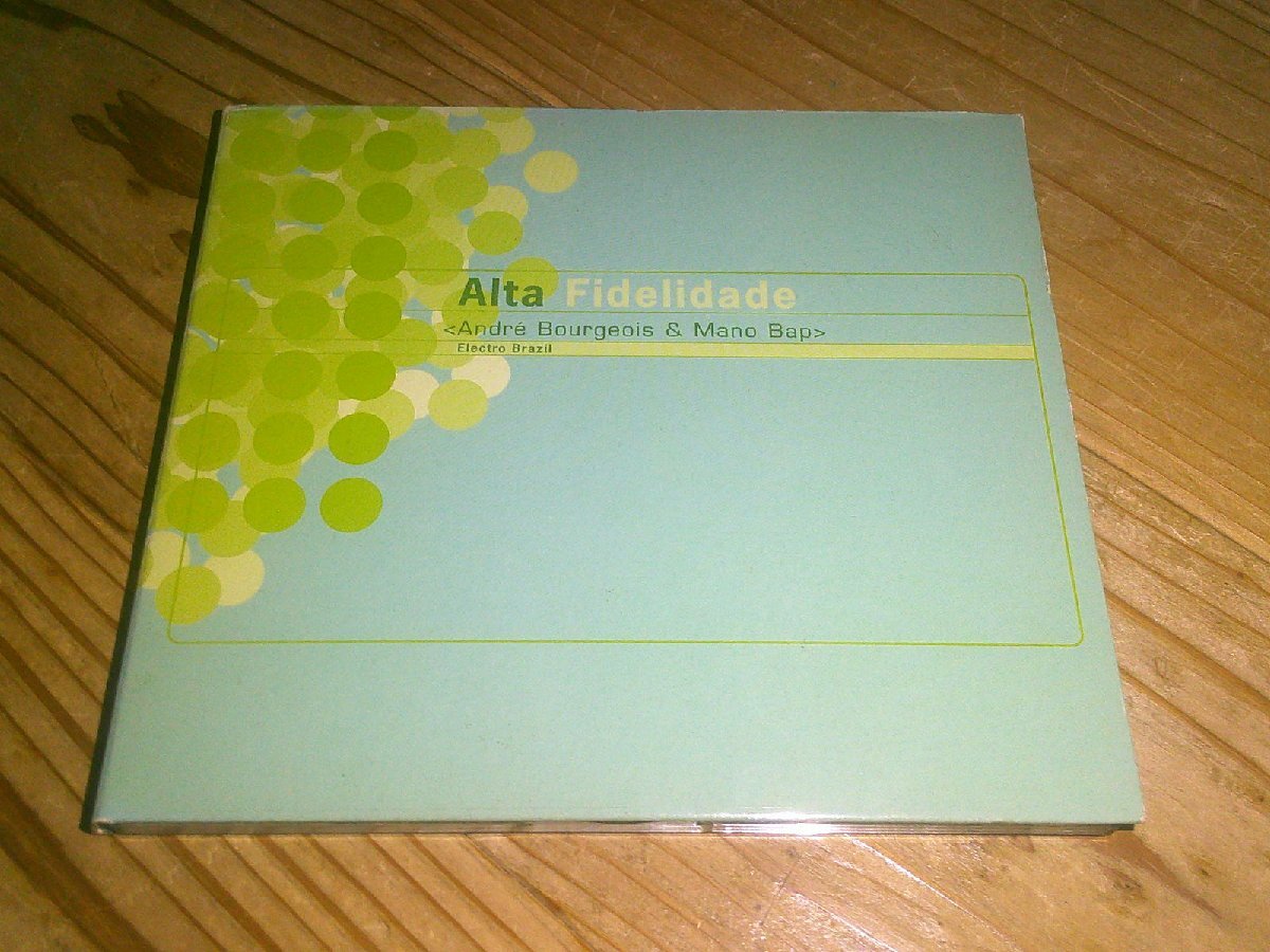 CD:ALTA FIDELIDADE ANDRE BOURGEOIS & MANO BAP:デジパック仕様拍卖