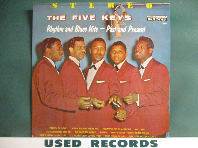 The Five Keys : Rhythm And Blues Hits Past And Present LP (( 50's 60's R&B Doo-Wap Doo-Wop DooWap DooWop Doo Wap Wop拍卖