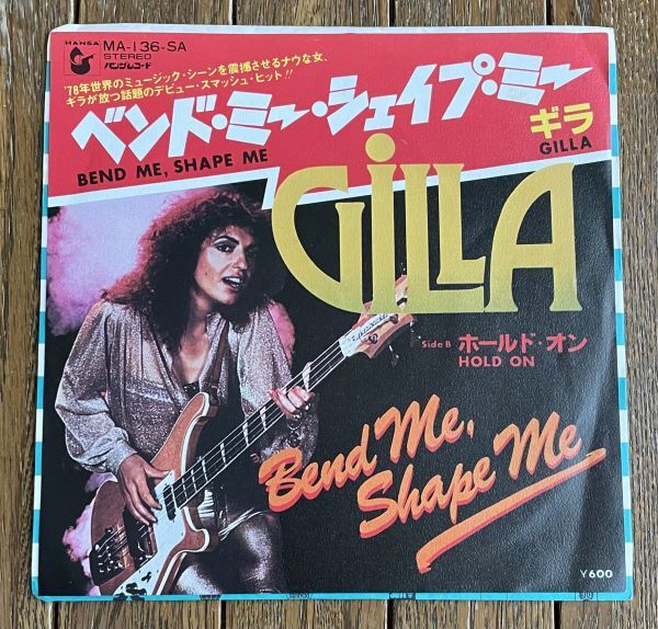 ギラ◆GILLA - BEND ME ,SHAPE ME - HOLD ON 国内盤7インチEP拍卖