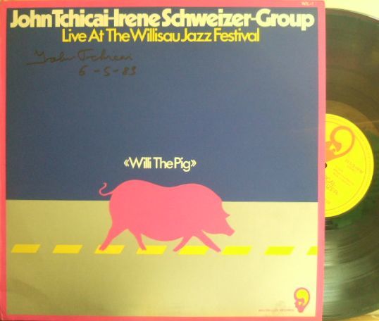 3枚で送料無料【スイス Willisau Live】John Tchicai-Irene Schweizer-Group/Willi The Pig (Live At The Willisau Jazz Festival) 限定盤拍卖