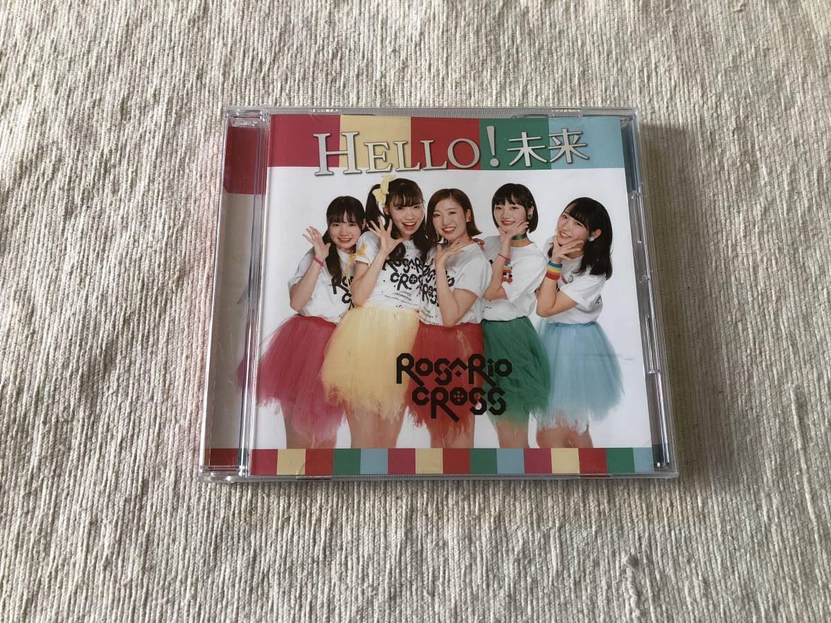 CDS   ロザリオ クロス ROSARIO + CROSS  『HELLO ! 未来 (Type-A)』  MIUZ-0065拍卖