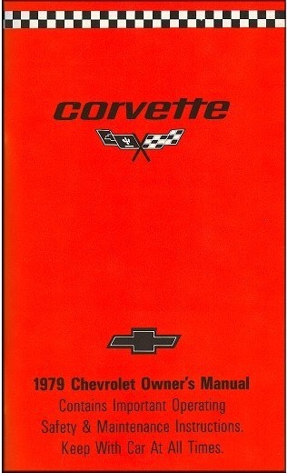 1979 コルベット CORVETTE オーナーズマニュアル 取説 USA 79 chvrolet GM 取説 シボレー拍卖