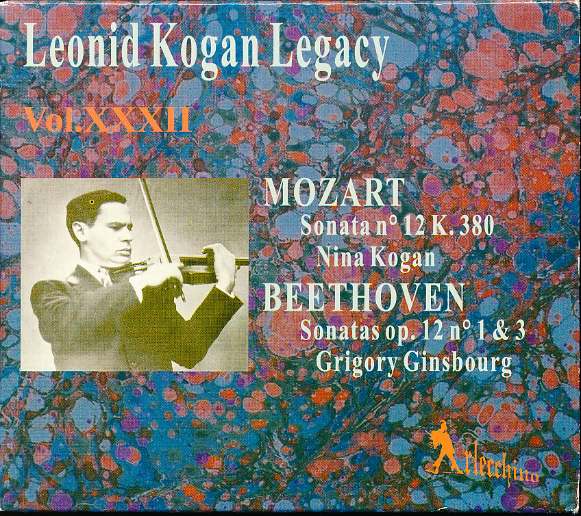 Arlecchino レオニード・コーガンの遺産 VOL.XXXII モーツァルト & ベートーヴェン:ヴァイオリン・ソナタ拍卖