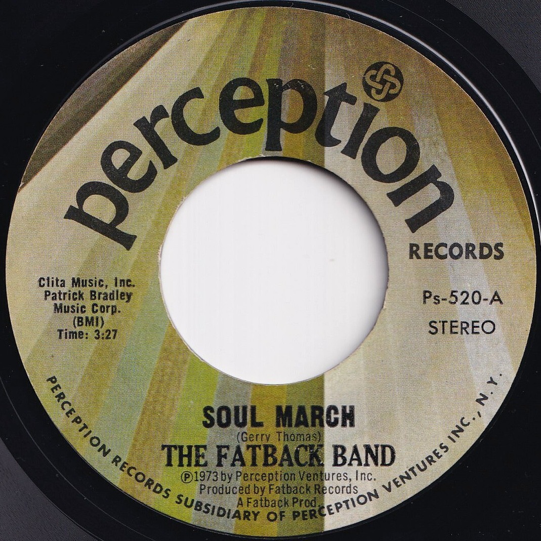 Fatback Band Soul March / To Be With You Perception US Ps-520 209060 SOUL FUNK ソウル ファンク レコード 7インチ 45拍卖