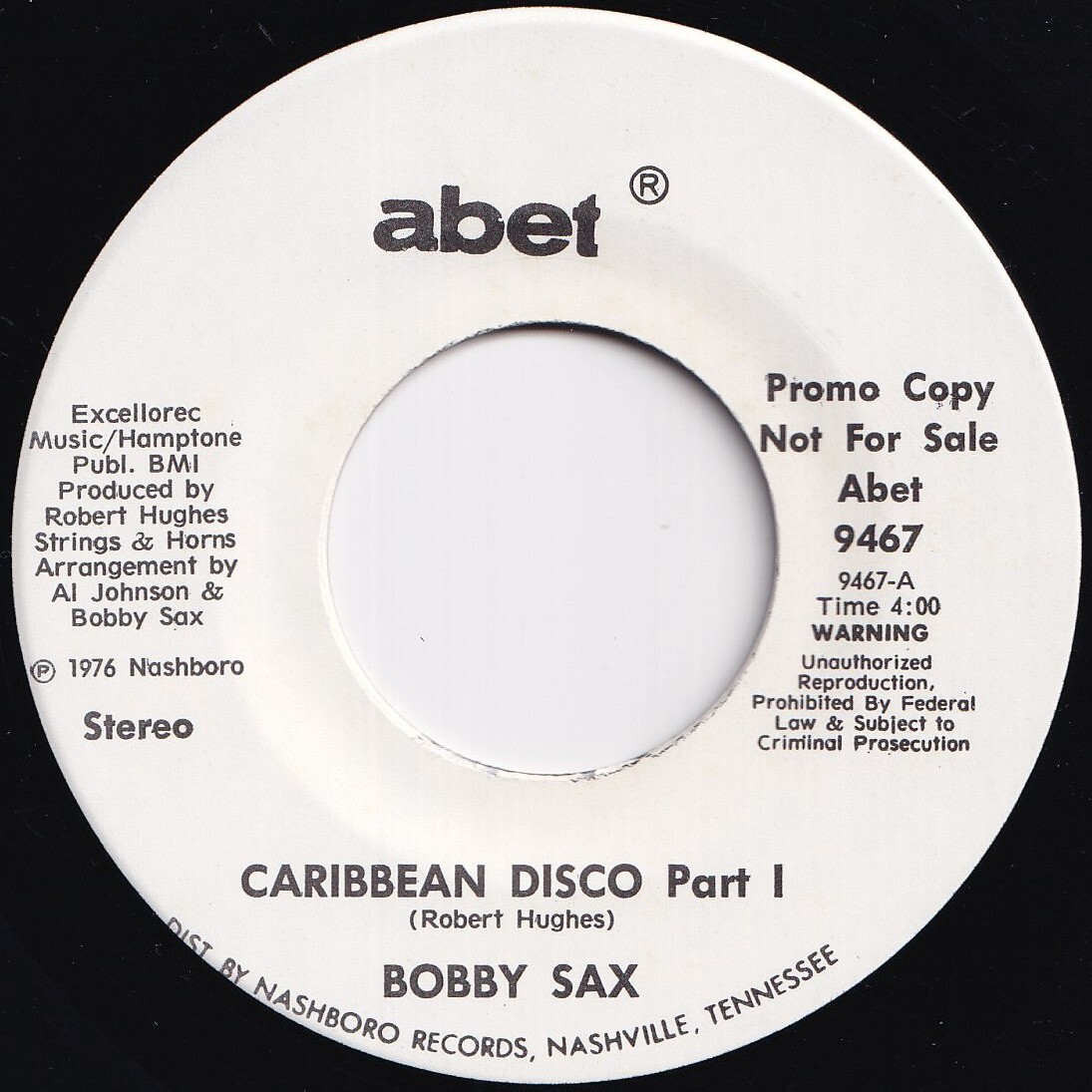 Bobby Sax Caribbean Disco (Part 1) / (Part 2) Abet US 9467 209386 SOUL DISCO ソウル ディスコ レコード 7インチ 45拍卖