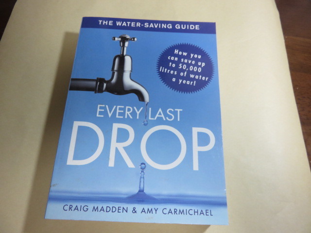 「EVERY LAST DROP」by CRAIG MADDEN & AMY CARMICHAEL 2007年出版・未読品拍卖