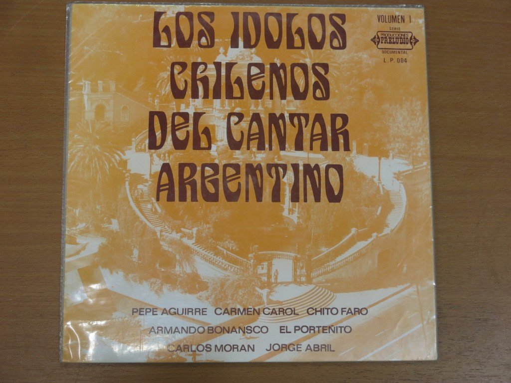 LP LOS IDOLOS CHILENOS DEL CANTAR ARGENTINO VOLUMEN 1 L.P.004 輸入盤 中古品 (レコード)拍卖