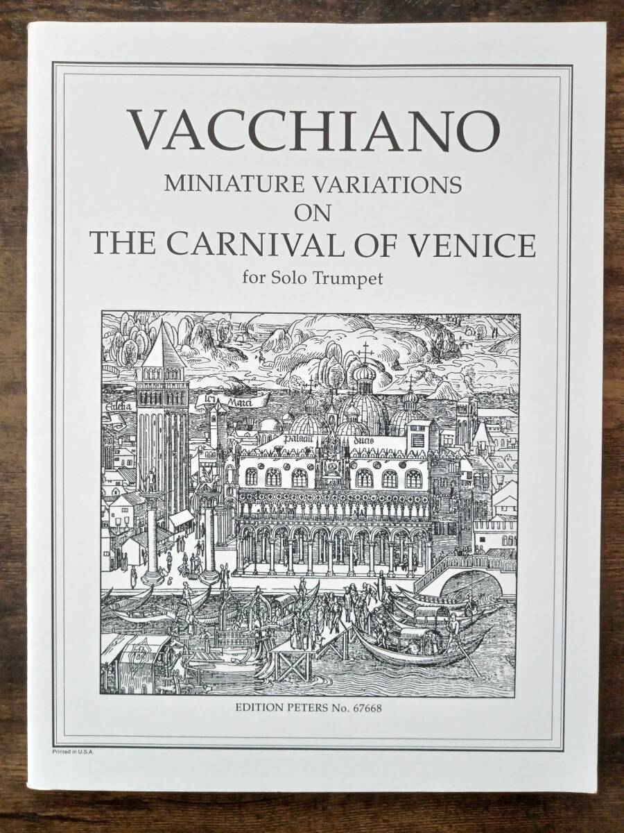 送料無料 トランペット楽譜 ヴァッキアーノ:ミニチュア・ヴァリエーションズ・オン・ザ・カーニヴァル・オブ・ヴェニス ヴェニスの謝肉祭拍卖