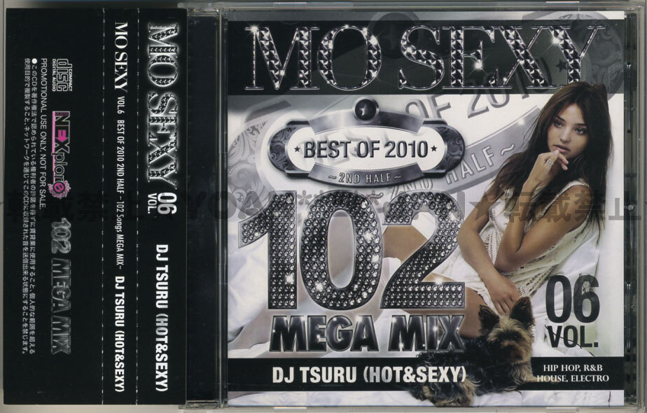 MIX CD ☆ DJ TSURU / MO SEXY VOL.6 BEST OF 2010 2ND HALF 102 MEGAMIX ☆ HIP HOP R&B POPS ROCK ELECTRO HOUSE拍卖