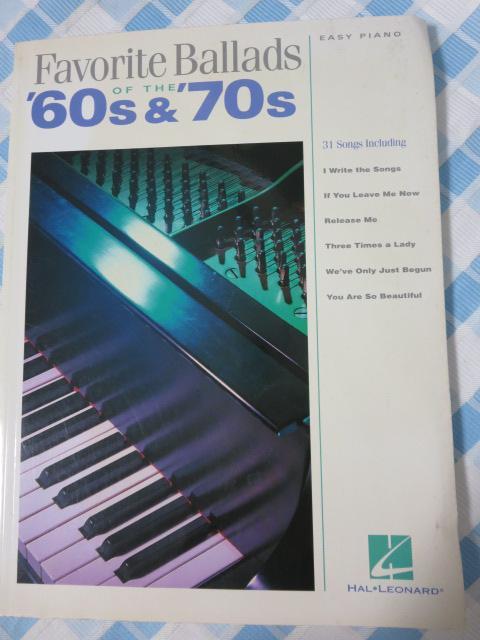 英語版ピアノ楽譜 EASY PIANO Favorite Ballads of the '60s And '70s HAL LEONARD拍卖