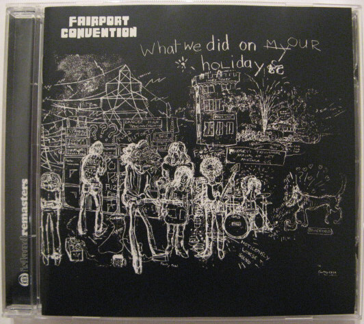 ◆CD◆FAIRPORT CONVENTION/WHAT WE DID ON OUR HOLIDAYS◆フェアポート・コンヴェンション/サンディ・デニー◆デジタルリマスター・EU盤拍卖