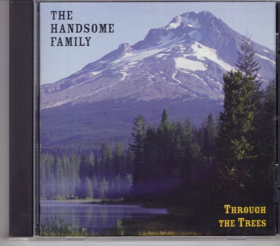 THE HANDSOME FAMILY THROUGH THE TREES拍卖