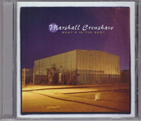 MARSHALL CRENSHAW WHAT'S IN THE BAG拍卖