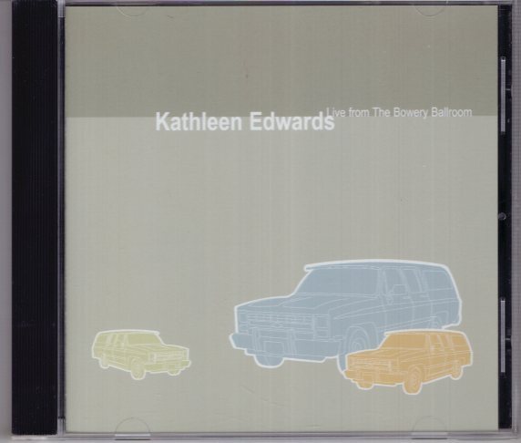 KATHLEEN EDWARDS LIVE FROM THE BOWERY BALLROOM拍卖