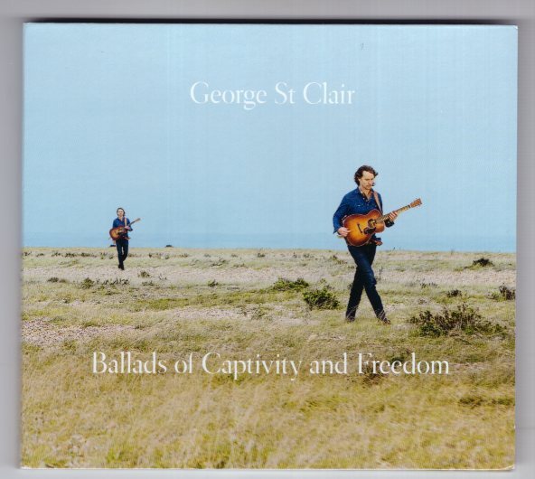 GEORGE ST CLAIR BALLADS OF CAPTIVILY AND FREEDOM拍卖