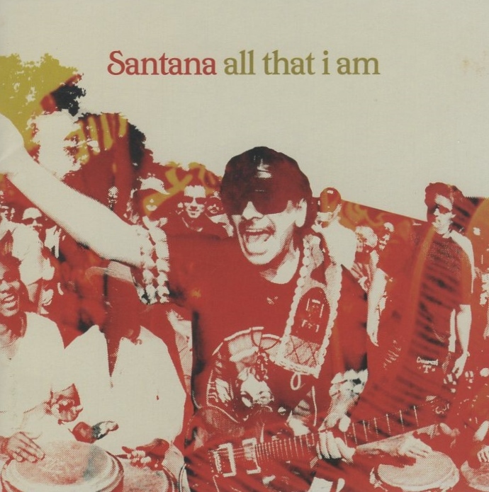 サンタナ SANTANA / オール・ザット・アイ・アム ALL THAT I AM / 2005.11.09 / オリジナルアルバム / BVCP-21424拍卖