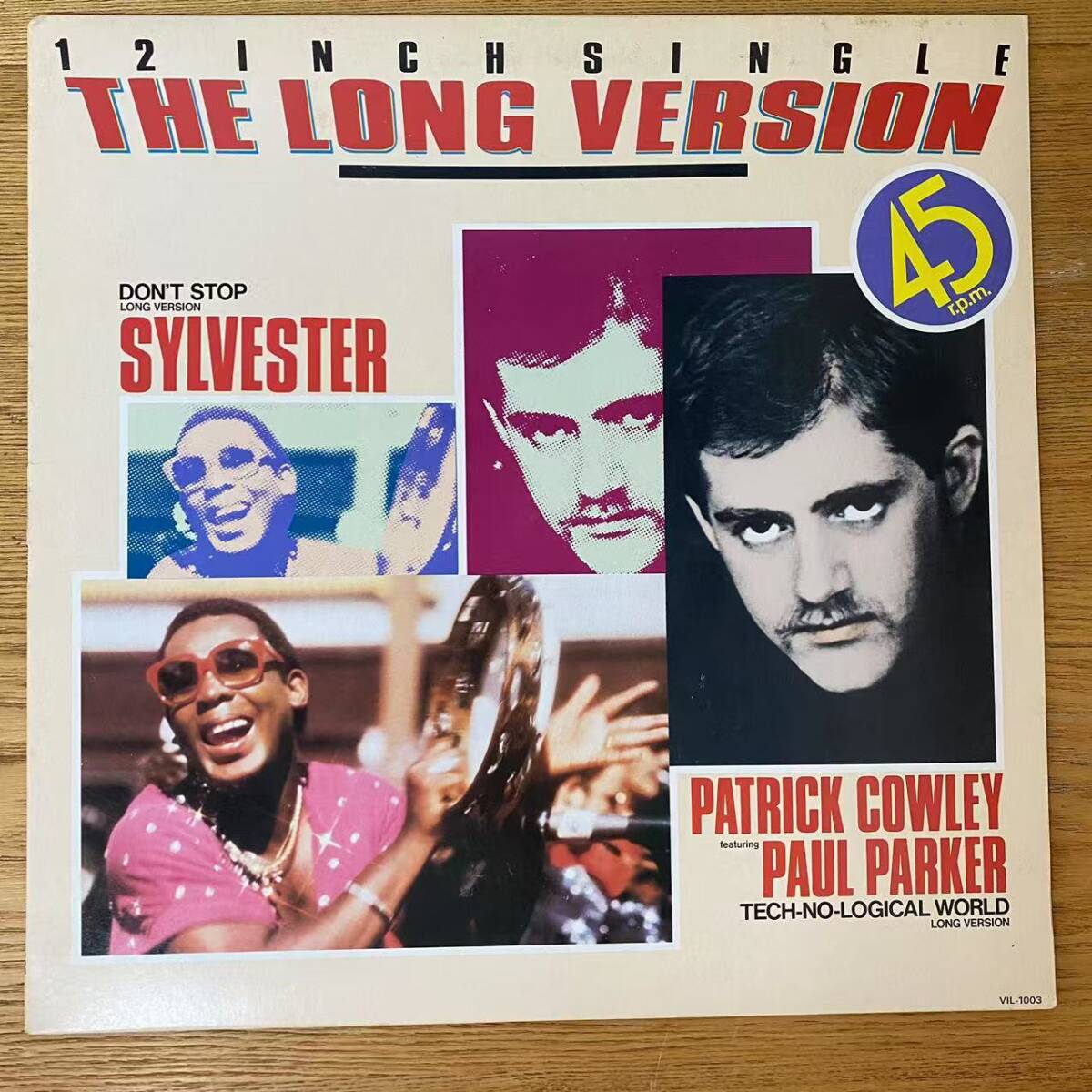 LP PATRICK COWLEY/TECH-NO-LOGICAL WORLD / DON'T STOP (LONG VERSION)SYLVESTER/H0227-05拍卖