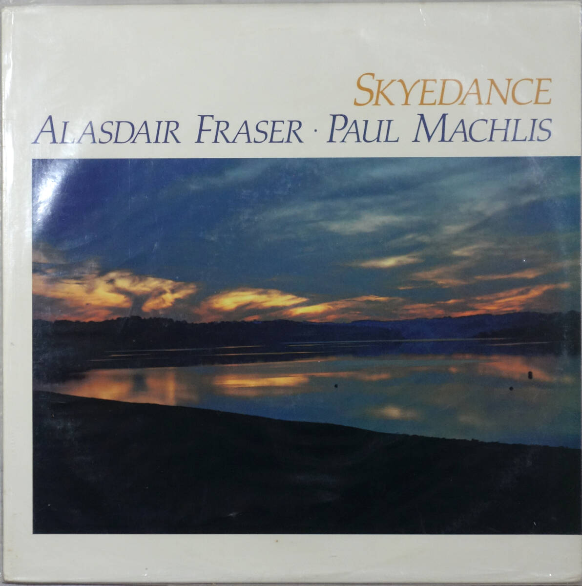 ◆ALASDAIR FRASER/PAUL MACHLIS / SKYEDANCE (US LP/Sealed) -Todd Phillips, Tommy Hayes拍卖