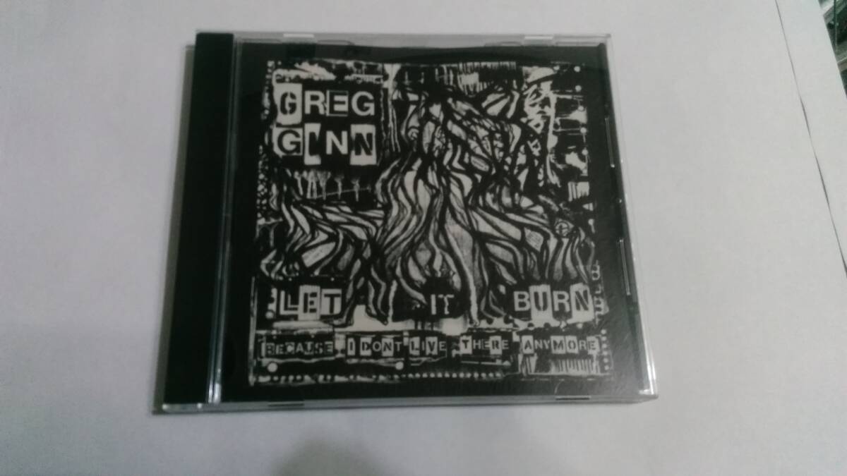 送料込 Greg Ginn - Let It Burn (Because I Don't Live There Anymore)☆Black Flag Germs Dead Kennedys Bad Brains DOA TSOL MDC FANG拍卖