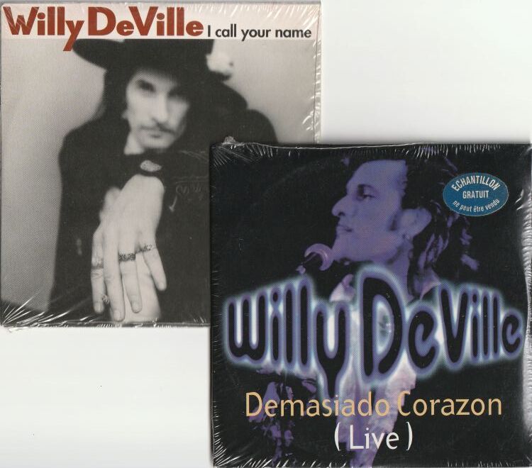 Willy Deville 未開封新品【France盤 Rock CD-Single】I Call Your Name (FNAC 593192) + Demasiado Corazon (FNAC 593254) 1993年拍卖
