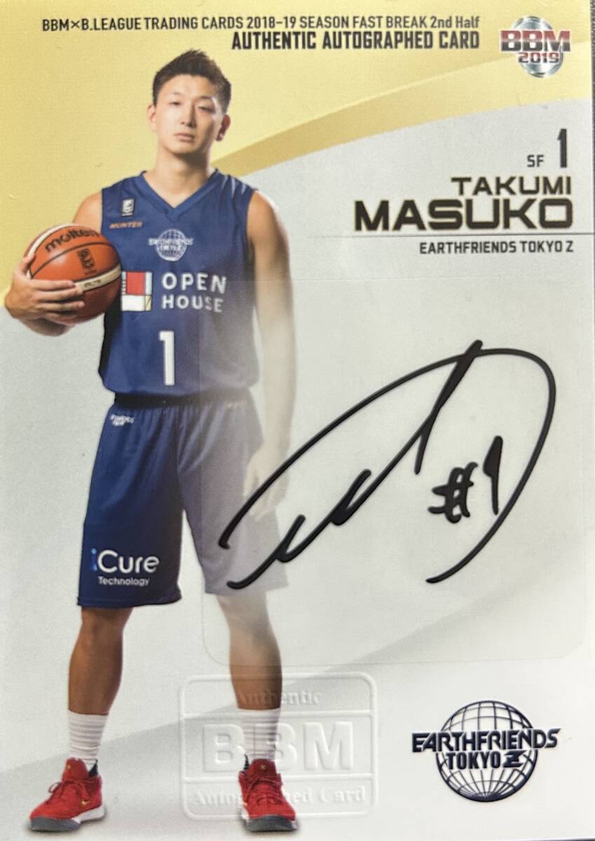 2019BBM Fast Break 2nd Half B.LEAGUE アースフレンズ東京Z 益子拓己選手直筆サインカード拍卖