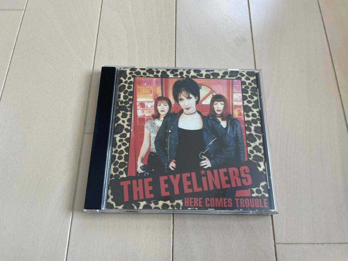 ★The Eyeliners『Here Comes Trouble』CD★pop punk/power pop/nikki and the corvettes/queers/screeching weasel拍卖