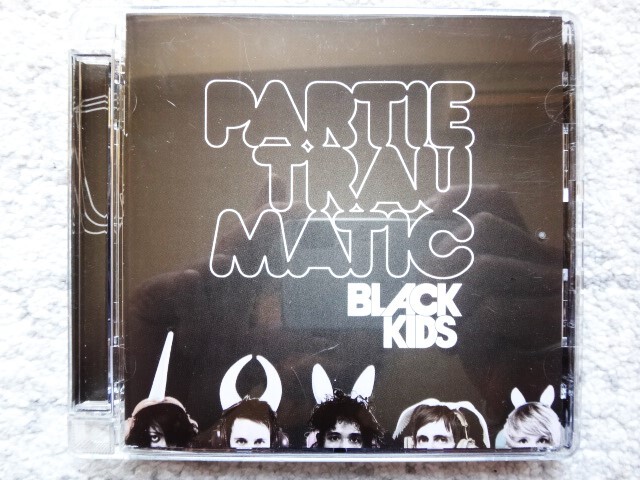 D【 BLACK KIDS / PARTIE TRAU MATIC 】CDは4枚まで送料198円拍卖