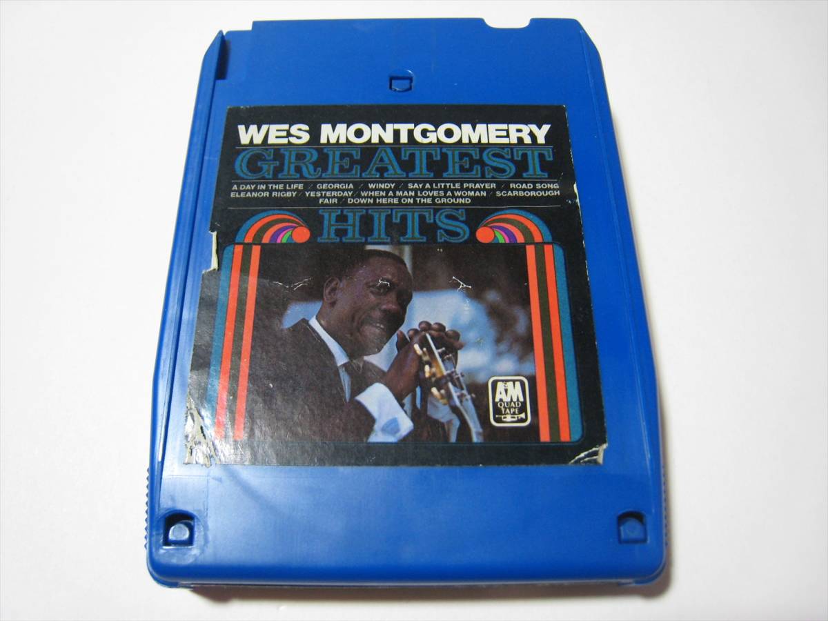【8トラックテープ】 WES MONTGOMERY / ●4CH● GREATEST HITS US版 ウェス・モンゴメリー グレイテスト・ヒッツ拍卖