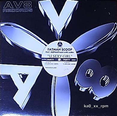 ★☆Fatman Scoop Feat. Elephantman & Jabba「U Sexy Girl」☆★拍卖