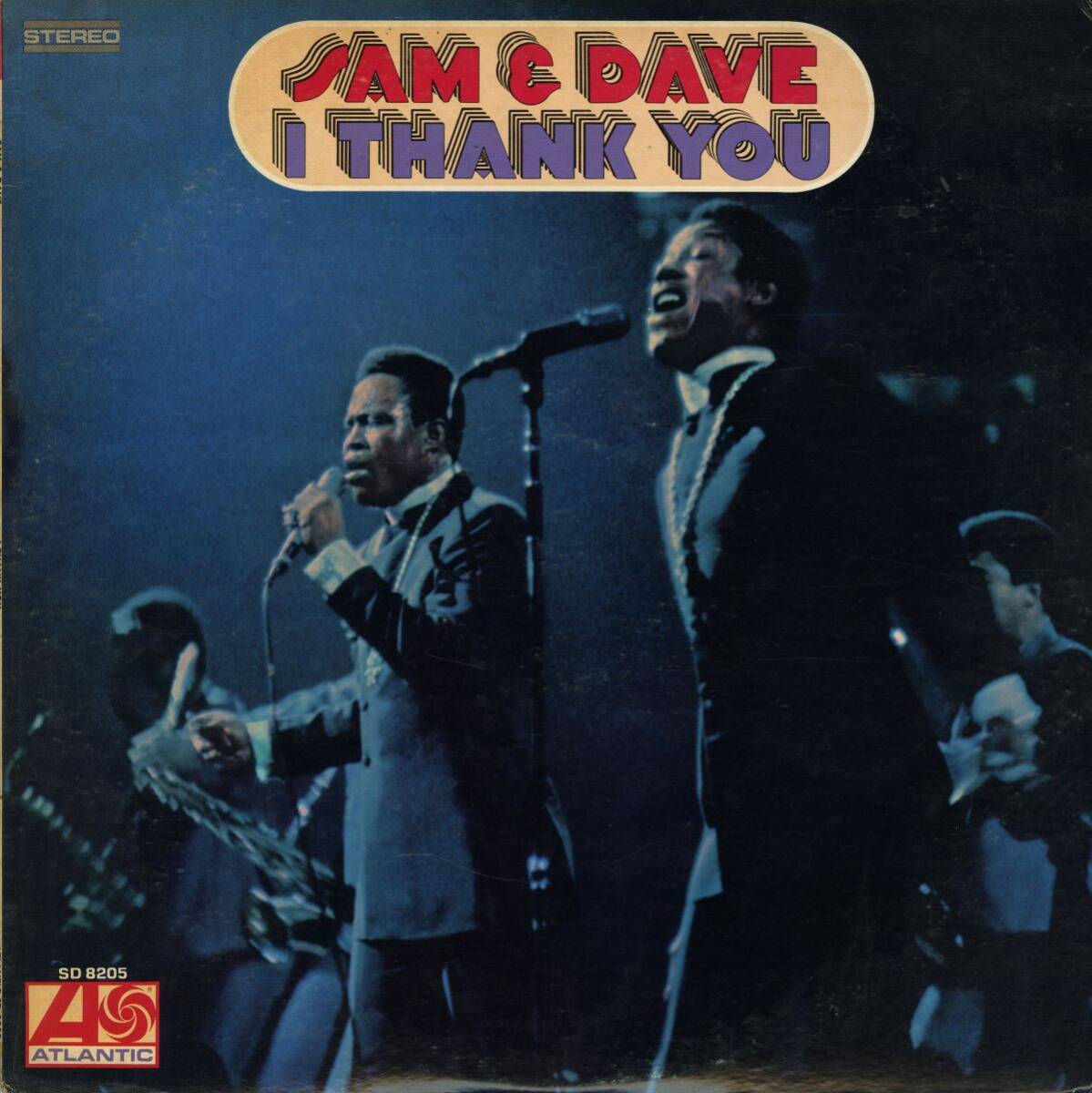 USオリジLP! Sam & Dave / I Thank You 1968年【Atlantic / SD 8205】 Sam Moore Dave Prater Soul Man Grab This Thing I Thank You拍卖