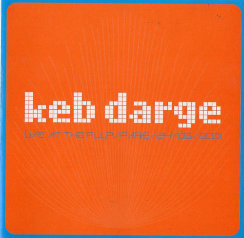 【廃盤MIX-CD】KEB DARGE / LIVE AT THE PULP/PARIS/24/06/2001拍卖