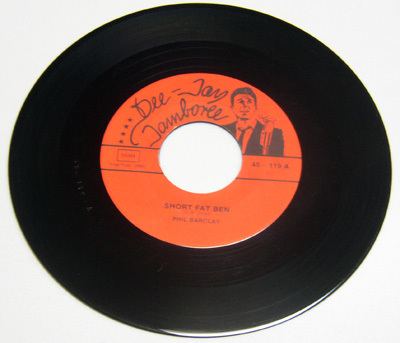 45rpm/ SHORT FAT BEN - PHIL BARCLAY - I LOVE EM ALL / 50s,ロカビリー,FIFTIES, Dee Jay Jamboree拍卖