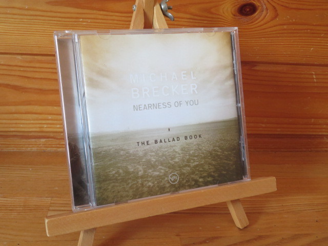 MICHAEL BRECKER NEARNESS OF YOU THE BALLAD BOOK拍卖