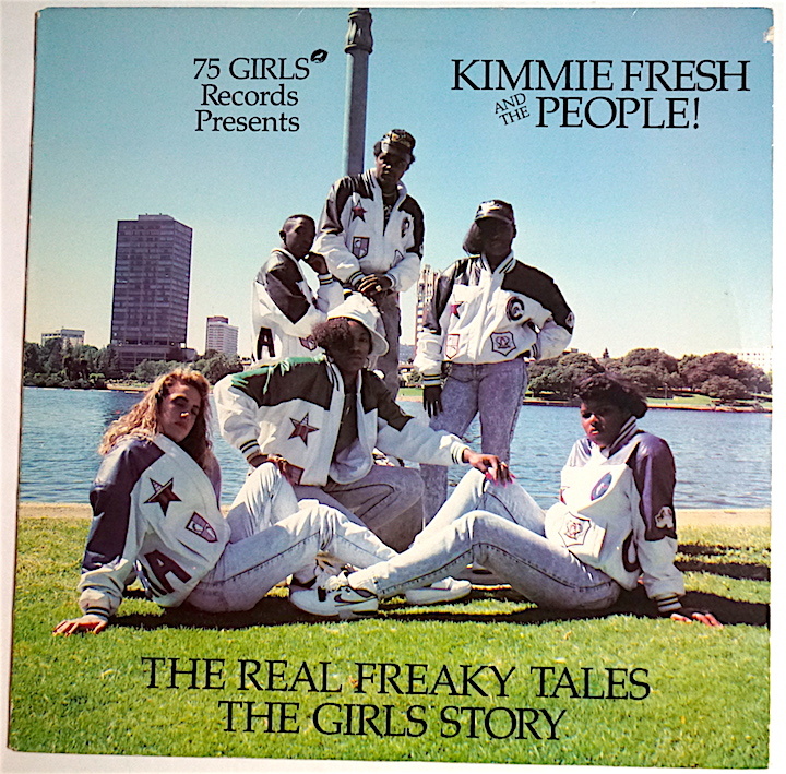珍★レア ・Kimmie Fresh And The People / The Real Freaky Tales, The Girls Story・ミドル・OG盤・1988・HipHop・Electro・即決!拍卖