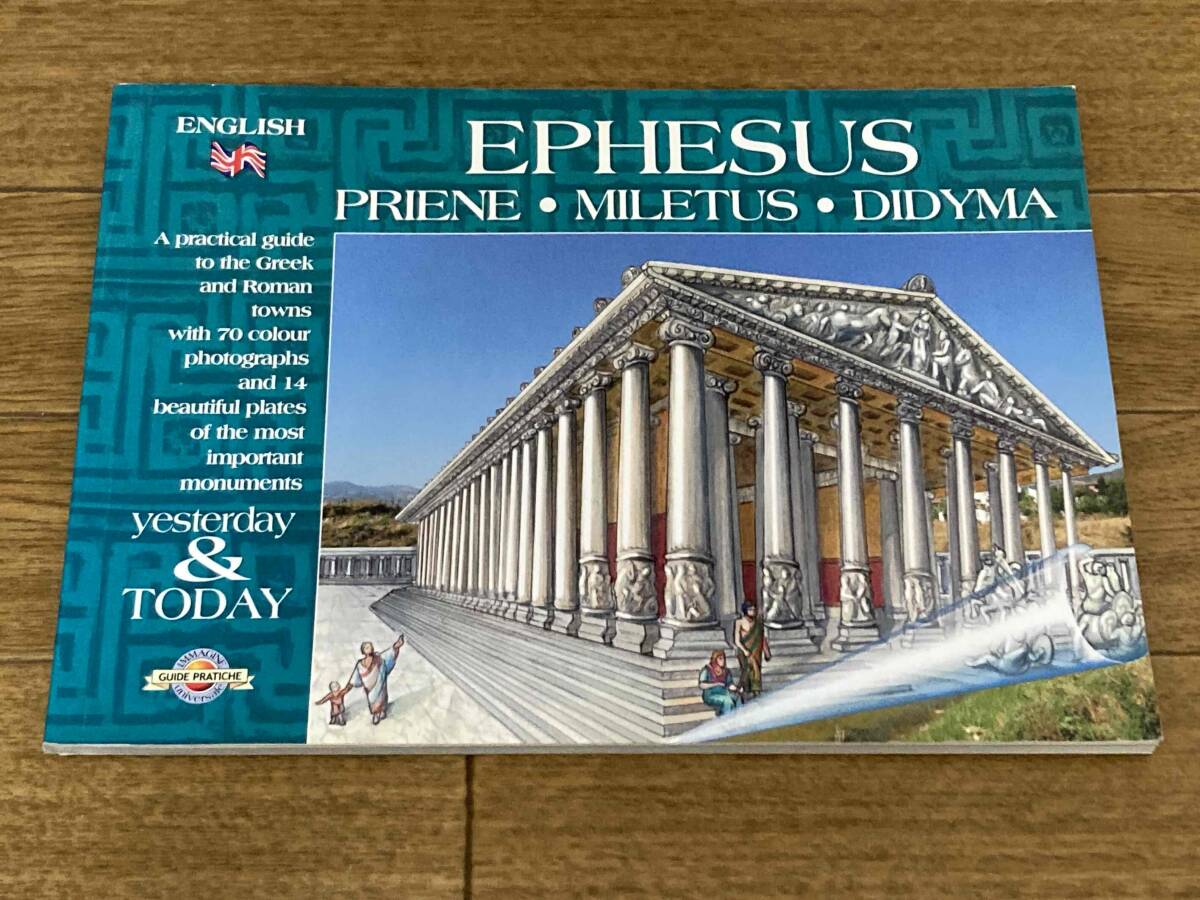 Ephesus, Yesterday and Today - Priene - Miletus - Didyma拍卖